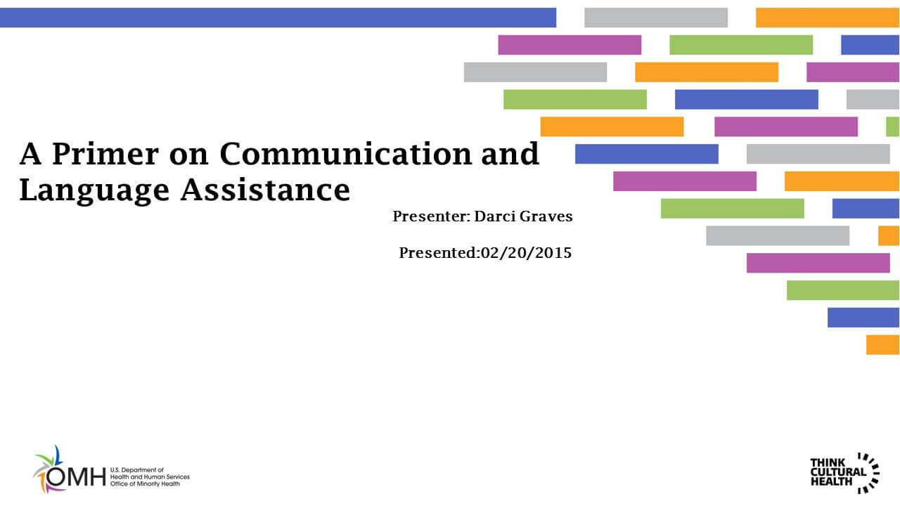A Primer on Communication and Language Assistance