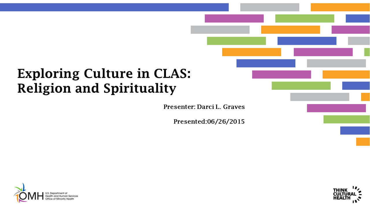 Exploring Culture in CLAS: Religion and Spirituality