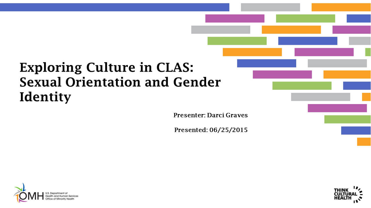 Exploring Culture in CLAS: Sexual Orientation and Gender Identity