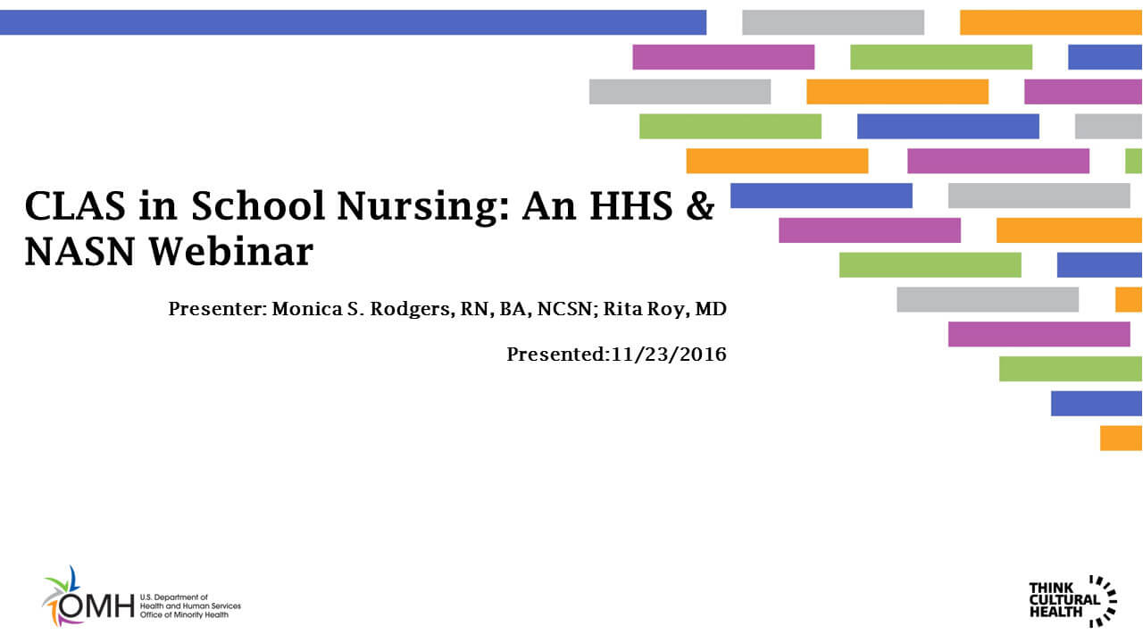 CLAS in School Nursing: An HHS & NASN Webinar